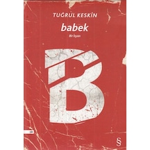 Babek Bir İsyan - Tuğrul Keskin - Everest Yayınları