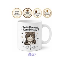 İsme Özel Kedim Olmasaydı Yazılı Komik Kupa Bardak Kedi Severler İçin Hediye Beyaz / Çok Renkli
