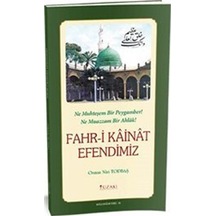 Fahri Kainat Efendimiz - Osman Nuri Topbaş - Yüzakı Yayıncılık