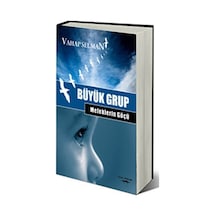Büyük Grup - Meleklerin Göçü - Vahap Selman - Sokak Kitapları Yayınları