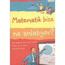 Matematik Bize Ne Anlatıyor - Bıso-814835