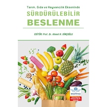 Tarım, Gıda Ve Hayvancılık Ekseninde Sürdürülebilir Beslenme