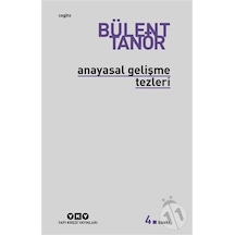 -Anayasal Gelişme Tezleri - Bülent Tanör