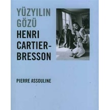 Yüzyılın Gözü Henri Cartier-Bresson