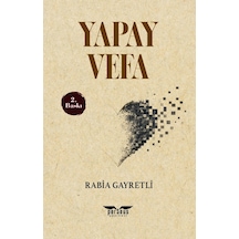 Yapay Vefa 2. Baskı- Rabia Gayretli -perseus Yayınevi