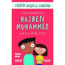 Peygamberim Hazreti Muhammed Nasıl Biriydi / Eren'in Akıllıca Soruları - Yqbx-764700