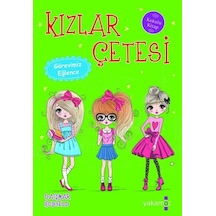 Kızlar Çetesi - Görevimiz Eğlence - Dagmar Hobfeld - Yakamoz Yayınları