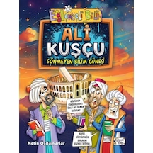 Ali Kuşçu - Sönmeyen Bilim Güneşi - Yqbx-640158