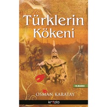 Türklerin Kökeni Osman Karatay Kripto Basin Yayin 9786054125500