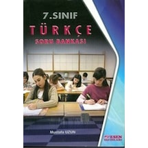 7. Sınıf Türkçe Soru Bankası  -  Mustafa Uzun  -  Esen Yayıncılık