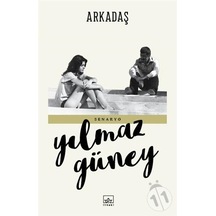 Arkadaş/yılmaz Güney