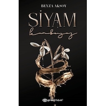 Siyam 2 - Kanbeyaz - Beyza Aksoy - Epsilon Yayınevi