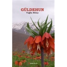 Güldehun - Tuğba Mıhçı - Yakın Plan Yayınları