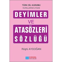 Deyimler ve Atasözleri Sözlüğü - Evrensel İletişim Yayınları
