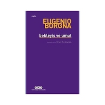 Eugenio'nun Bekleyiş Ve Umut: Hayatın Sürükleyiciliği