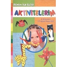 Benim İlk El İşi Aktivitelerim- Parıltı Yayınları