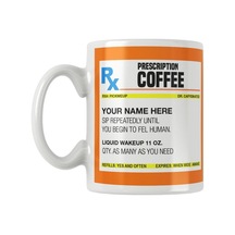 İsme Özel Kişiselleştirilebilir Coffee Prescription Baskılı Kupa Bardak