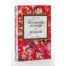 Peygamberlik Müjdeleri Ve Mucizeleri Ciltli Molla Cami