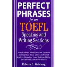 Perfect Phrases For The Toefl Speaking And Writing Sections