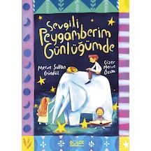 Sevgili Peygamberim Günlüğümde