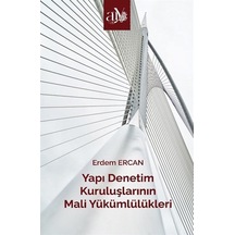 Yapı Denetim Kuruluşlarının Mali Yükümlülükleri / Erdem Ercan