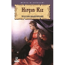 Tiyatro Serisi-04: Hırçın Kız - William Shakespeare - Anonim Yayınları