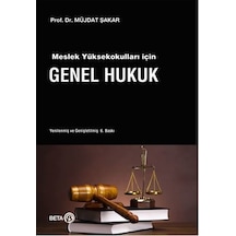 Meslek Yüksekokulları için Genel Hukuk