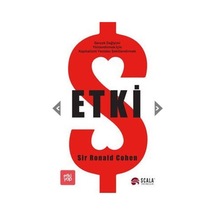 Etki - Sir Ronald Cohen - Scala Yayıncılık