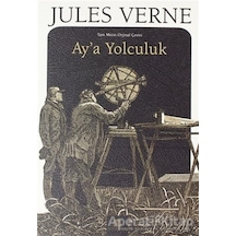 Ay'a Yolculuk - Jules Verne - Rönesans Yayınları