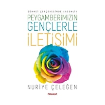 Peygamberimizin Gençlerle İletişimi
