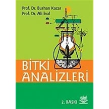 Bitki Analizleri  - Ali İnal  -  Burhan Kacar  - Nobel Akademik Yayıncılık