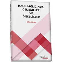 Halk Sağlığında Gelişmeler Ve Öncelikler