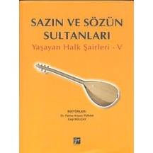 Sazın ve Sözün Sultanları 5 - Gazi Kitabevi
