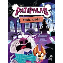 Patipalas Perili Değil
