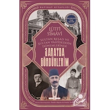 Sarayda Gördüklerim / Lütfi Simavi 9786050844283