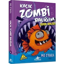 Kaçık Zombi Balığım 6-Jura Balığı - Mo Ohara - Pegasus