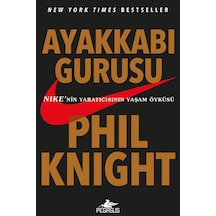 Ayakkabı Gurusu - Phil Knight - Pegasus