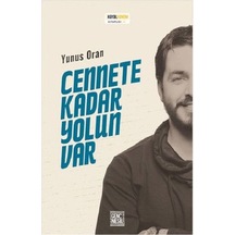 Cennete Kadar Yolun Var Yunus Oran Genç Nesil