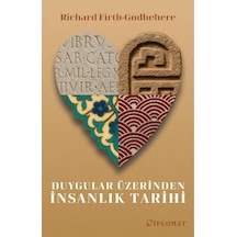 Duygular Üzerinden İnsanlık Tarihi