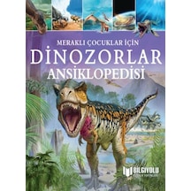 Meraklı Çocuklar İçin Dinozorlar Ansiklopedisi - Ybve-752361
