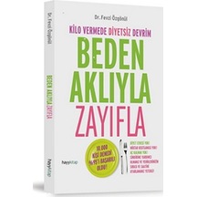 Beden Aklıyla Zayıfla - Fevzi Özgönül - Hayykitap