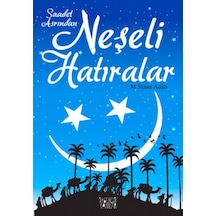 Saadet Asrından Neşeli Hatıralar - Yqbx-654328