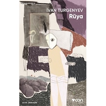 Rüya - Ivan Sergeyeviç Turgenyev - Can Yayınları