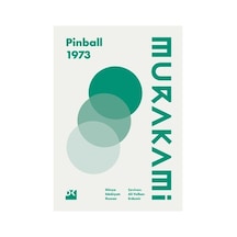 Pinball 1973 - Ciltsiz Roman İle Eğlenceli Hikaye
