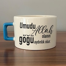 Umudu Allah Olanın Göğü Aydınlık Olur Baskılı Mavi Kulplu C Fincan