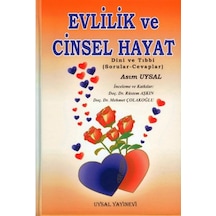 Evlilik ve Cinsel Hayat - Asım Uysal - Uysal Yayınevi