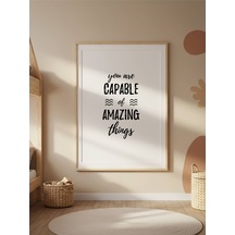 Capable Amazing Dijital Baskı Poster Çerçevesiz