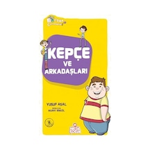 Kepçe ve Arkadaşları - Yusuf Asal - Nesil Çocuk Yayınları