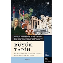 Büyük Tarih: Big Bang Den İnsanlığın Geleceğine Disiplinlerarası Bir Bakış Sku: Zeusstkddad3eb76e