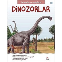 İlk Sorular Ve Cevaplarla: Dinozorlar